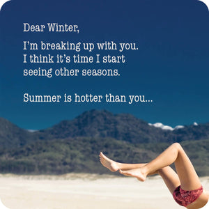 Dear Winter Coaster