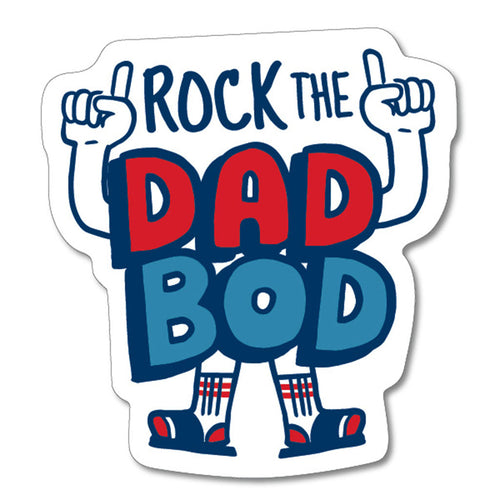 Rock the Dad Bod Sticker