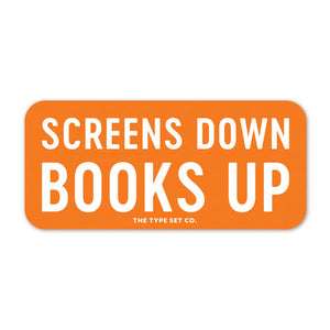 Screens Down, Books Up Sticker