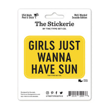 Girls Just Wanna Have Sun Sticker